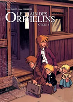 BD, Historique de la Bande Dessinee, Comics book - Le Train des Orphelins de Philippe Charlot et de Xavier Fourquemin