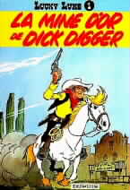 Lucky Luke de Morris et Goscinny
BD des éditions Dupuis BD, Bande Dessinee, Comics - Lucky Luke de Maurice et Rene Goscinny - un site de Pensee Chretienne, webmaster Ravo.Madagascar